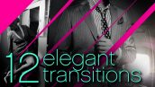 Preview 12 Elegant Transitions