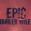 Preview Epic Trailer Titles 11904441