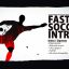 Preview Fast Soccer Intro 22934416