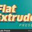 Preview Flat Extrude Preset 12007814