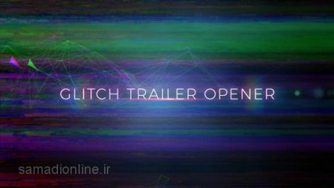 Preview Glitch Trailer Opener 88849