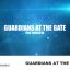 Preview Guardians At The Gate Epic Trailer V6