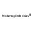 Preview Modern Glitch Titles 17928587