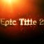 Preview Motion Array Epic Title 2