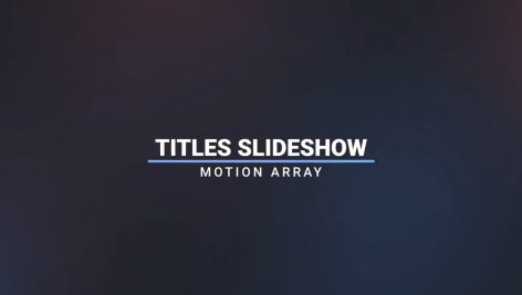 Preview Motion Array Titles Slideshow