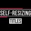 Preview Self Resizing Titles 22324947