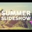 Preview Summer Slideshow 20012418