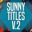 Preview Sunny Day Titles v2 20604818