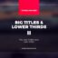 Preview Big Titles Lower Thirds Ii 21951929