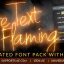 Preview Fire Text Flaming Animated Font Pack With Tool 25574991