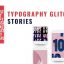 Preview Glitch Stories Typography Pack 26559346